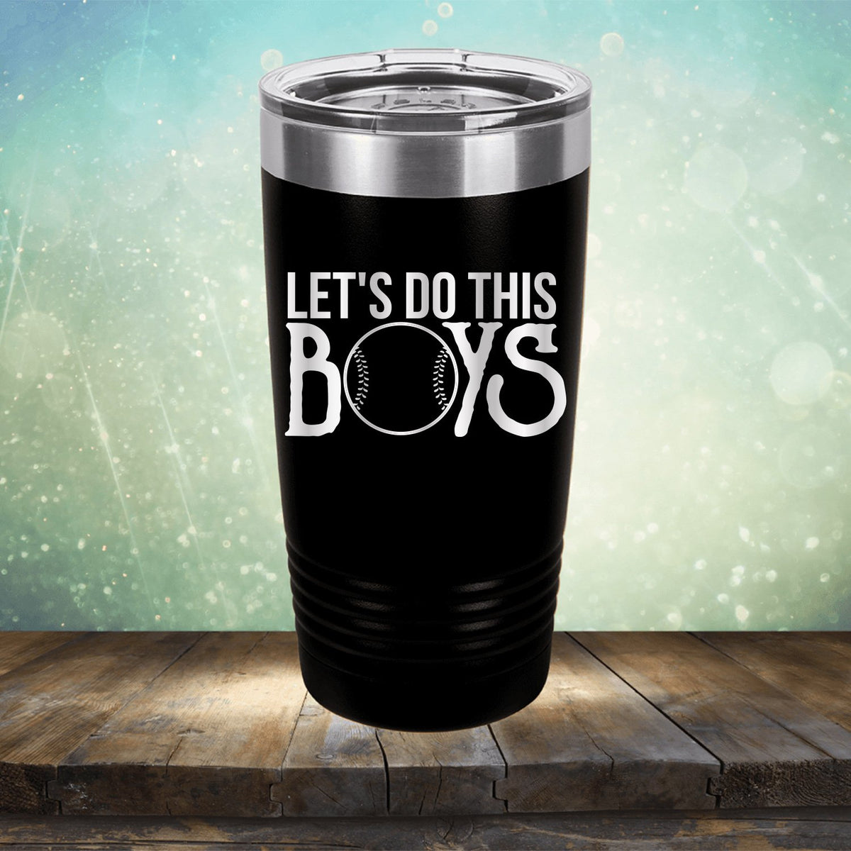 Lets Do This Boys - Laser Etched Tumbler Mug