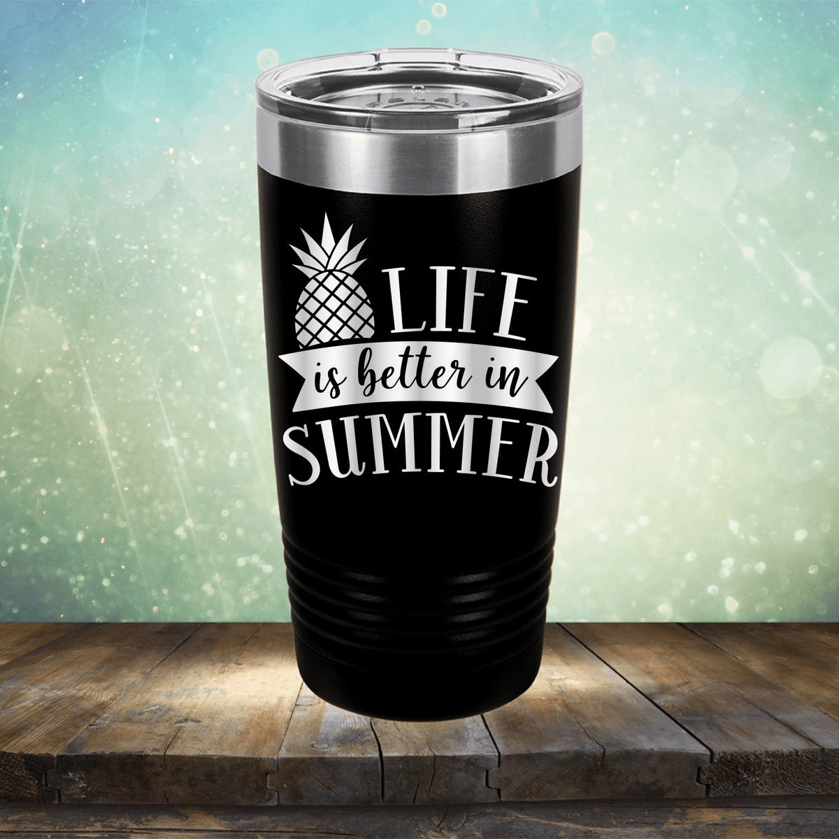 Life is Better in Summer - Laser Etched Tumbler Mug