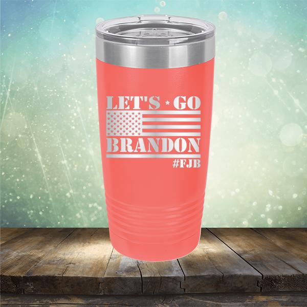 Let&#39;s Go Brandon American Flag - Laser Etched Tumbler Mug