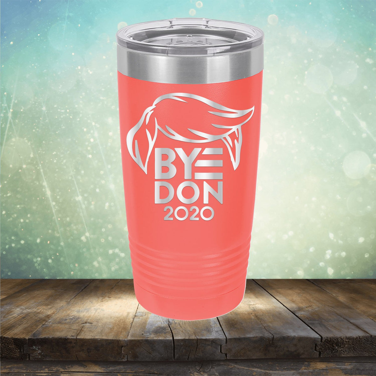 ByeDon 2020 Joe Biden - Laser Etched Tumbler Mug