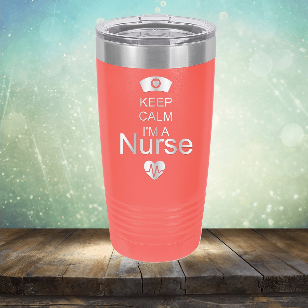 Keep Calm I&#39;m A Nurse - Laser Etched Tumbler Mug