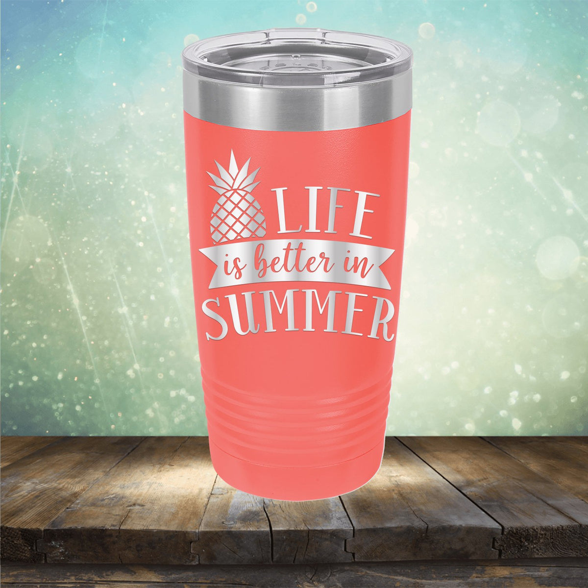 Life is Better in Summer - Laser Etched Tumbler Mug