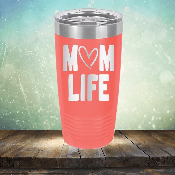 Mom Life with Heart - Laser Etched Tumbler Mug