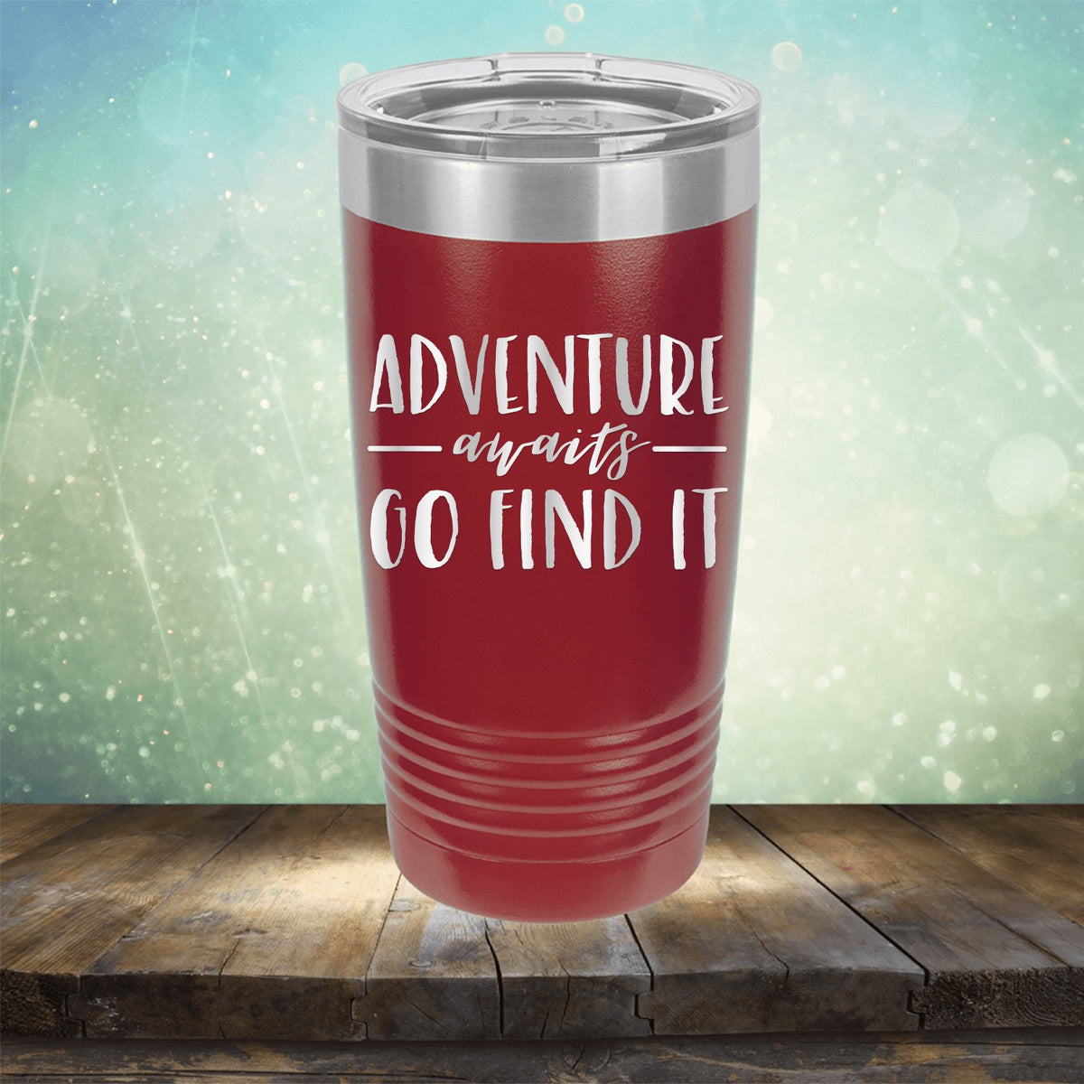 Adventure Awaits Go Find it