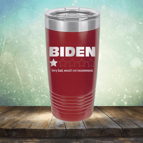 Joe Biden One Star Review Very Bad Would Not Recommend - Laser Etched Tumbler Mug