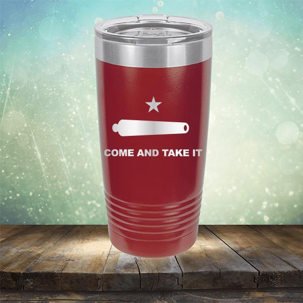 Come And Take It - Laser Etched Tumbler Mug
