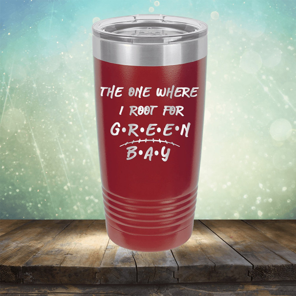 The One Where I Root For Green Bay - Laser Etched Tumbler Mug