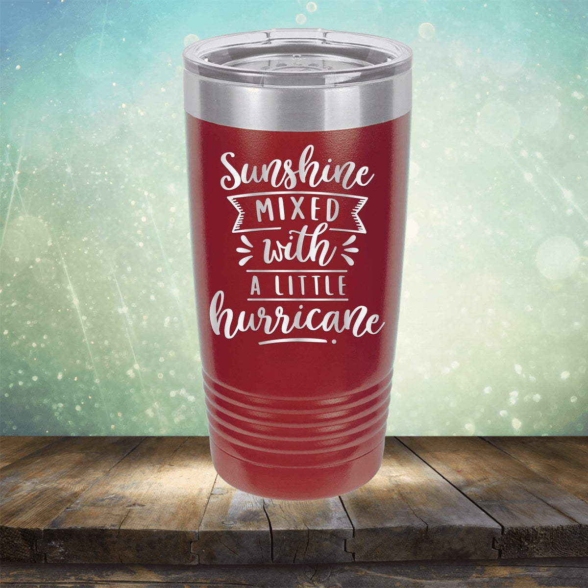 Sunshine Mixed with A Little Hurricane - Laser Etched Tumbler Mug