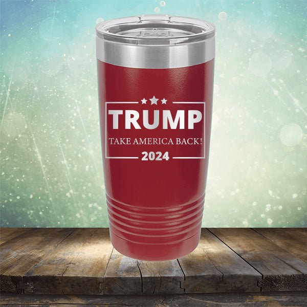 Donald Trump Take America Back 2024 Election - Laser Etched Tumbler Mug