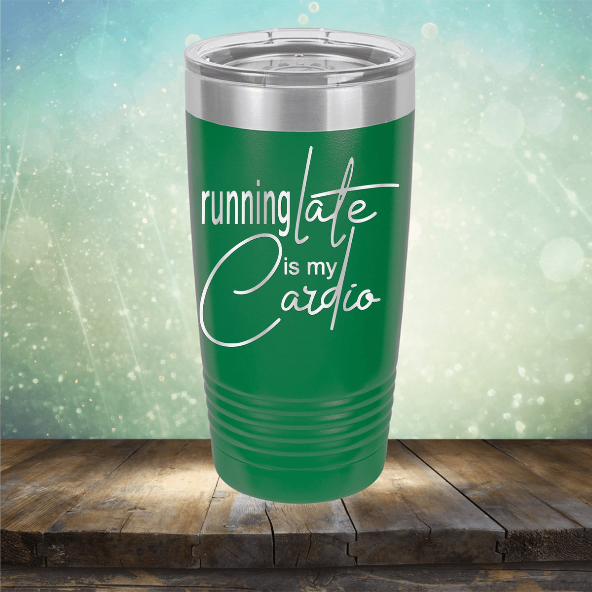 Running Late is My Cardio