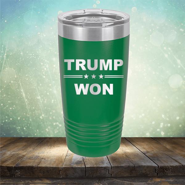 Donald Trump Won - Laser Etched Tumbler Mug