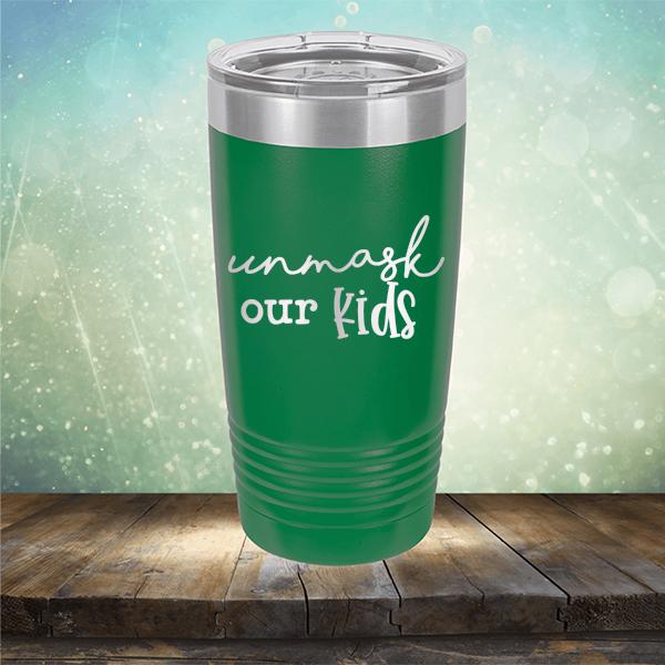 Unmask Our Kids - Laser Etched Tumbler Mug