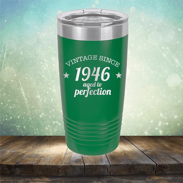 Vintage Since 1946 Aged to Perfection 75 Years Old - Laser Etched Tumbler Mug