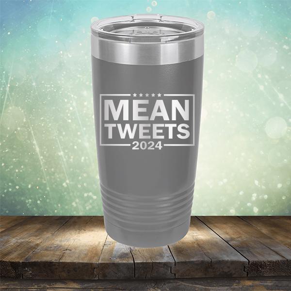 Mean Tweets 2024 - Laser Etched Tumbler Mug