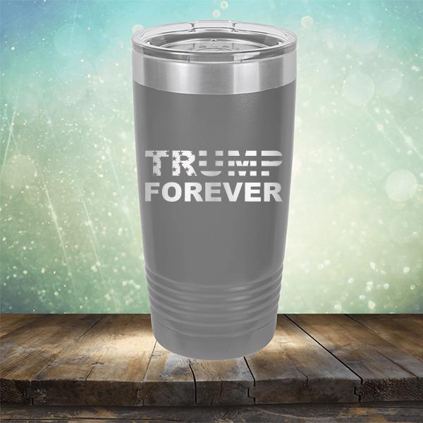 Donald Trump Forever - Laser Etched Tumbler Mug