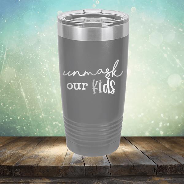 Unmask Our Kids - Laser Etched Tumbler Mug