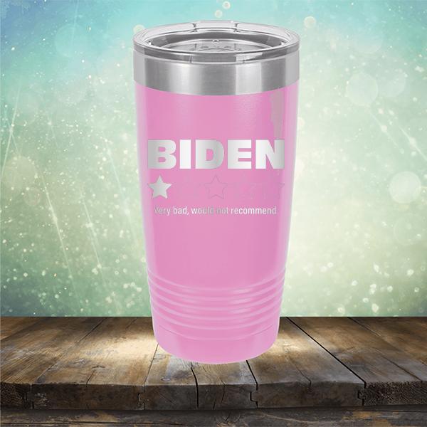 Joe Biden One Star Review Very Bad Would Not Recommend - Laser Etched Tumbler Mug