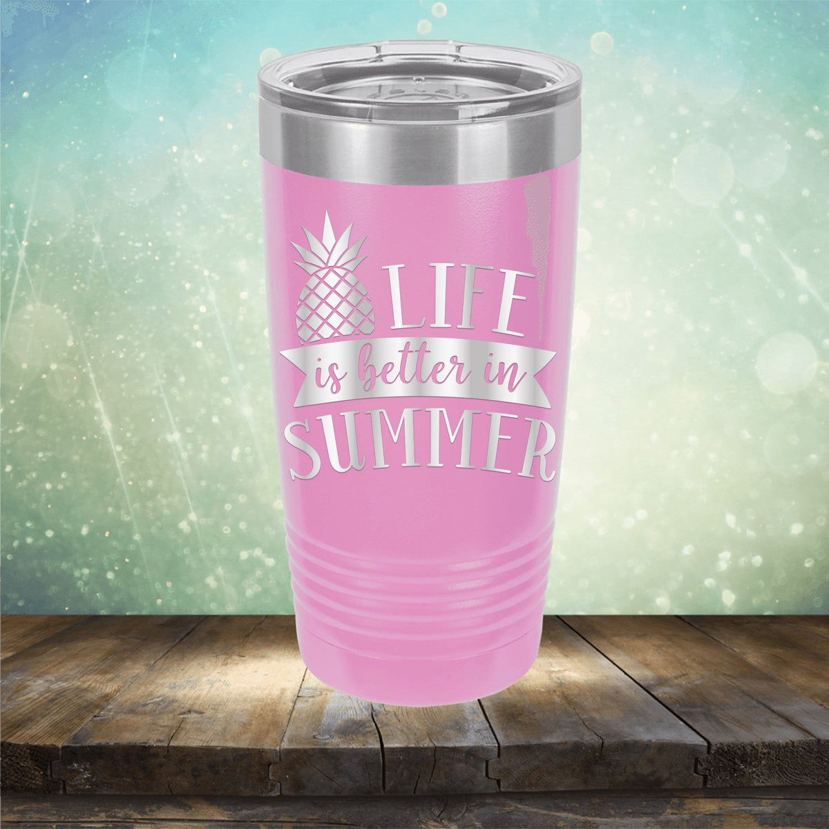 Life is Better in Summer - Laser Etched Tumbler Mug