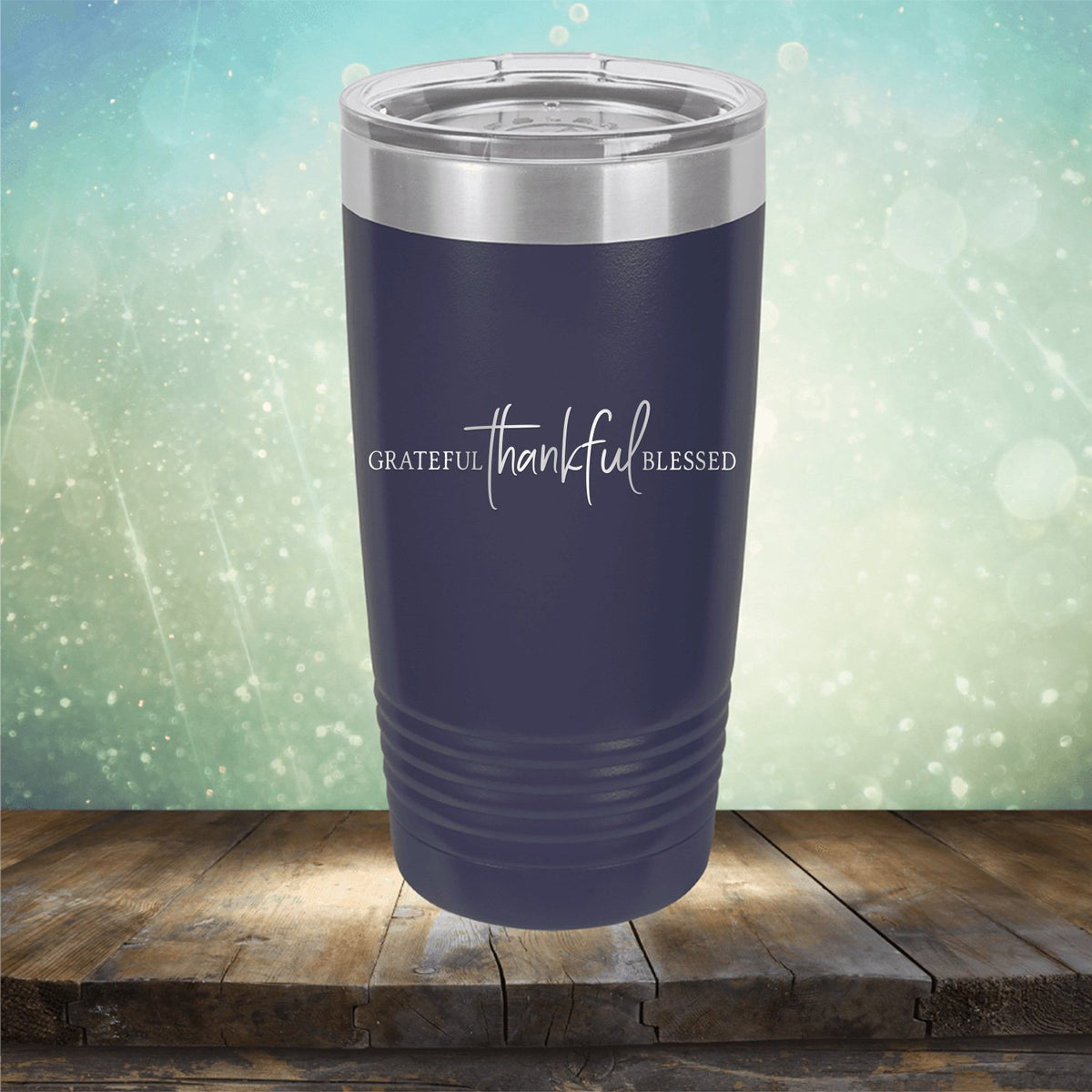 Grateful Thankful Blessed - Laser Etched Tumbler Mug
