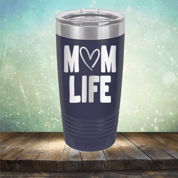 Mom Life with Heart - Laser Etched Tumbler Mug