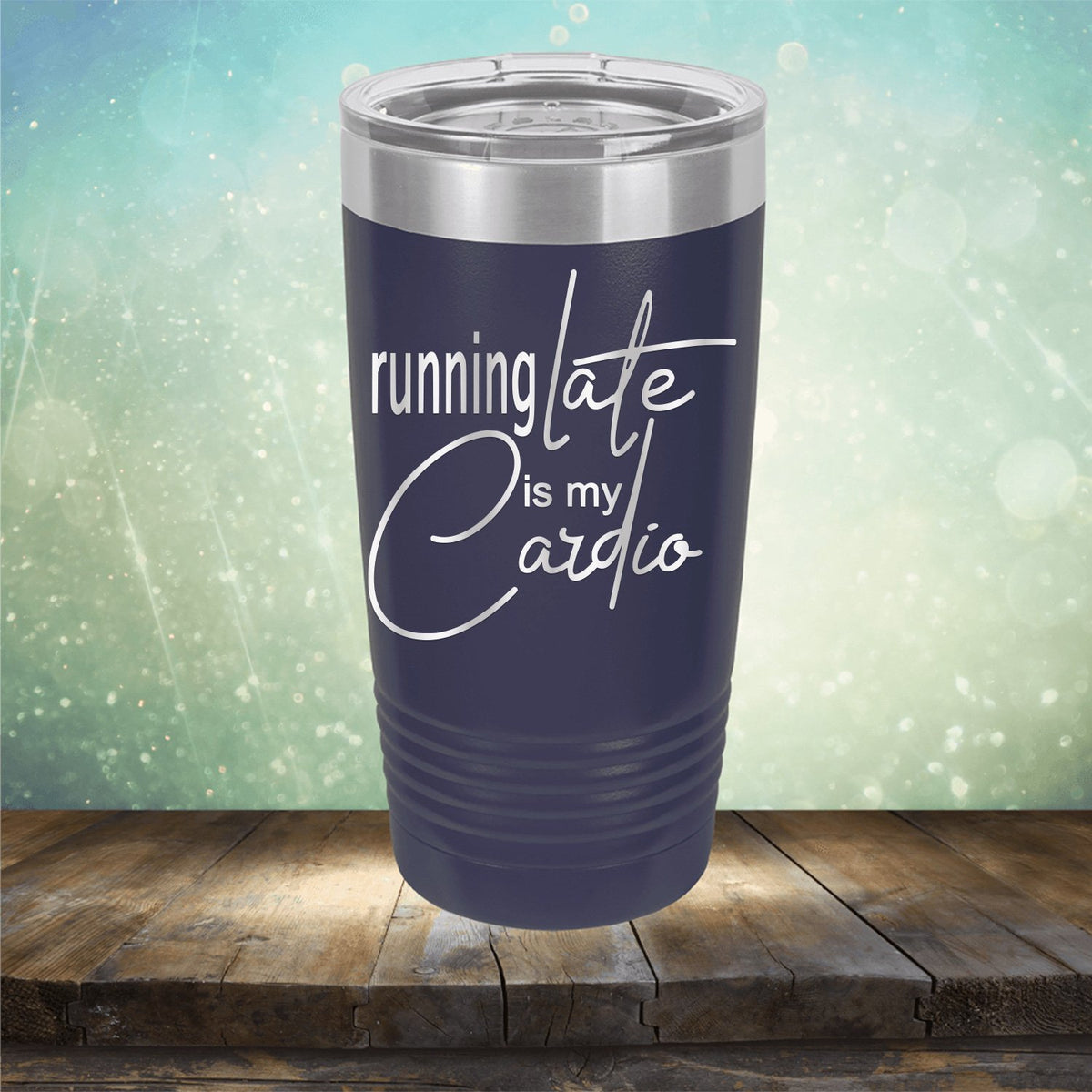 Running Late is My Cardio