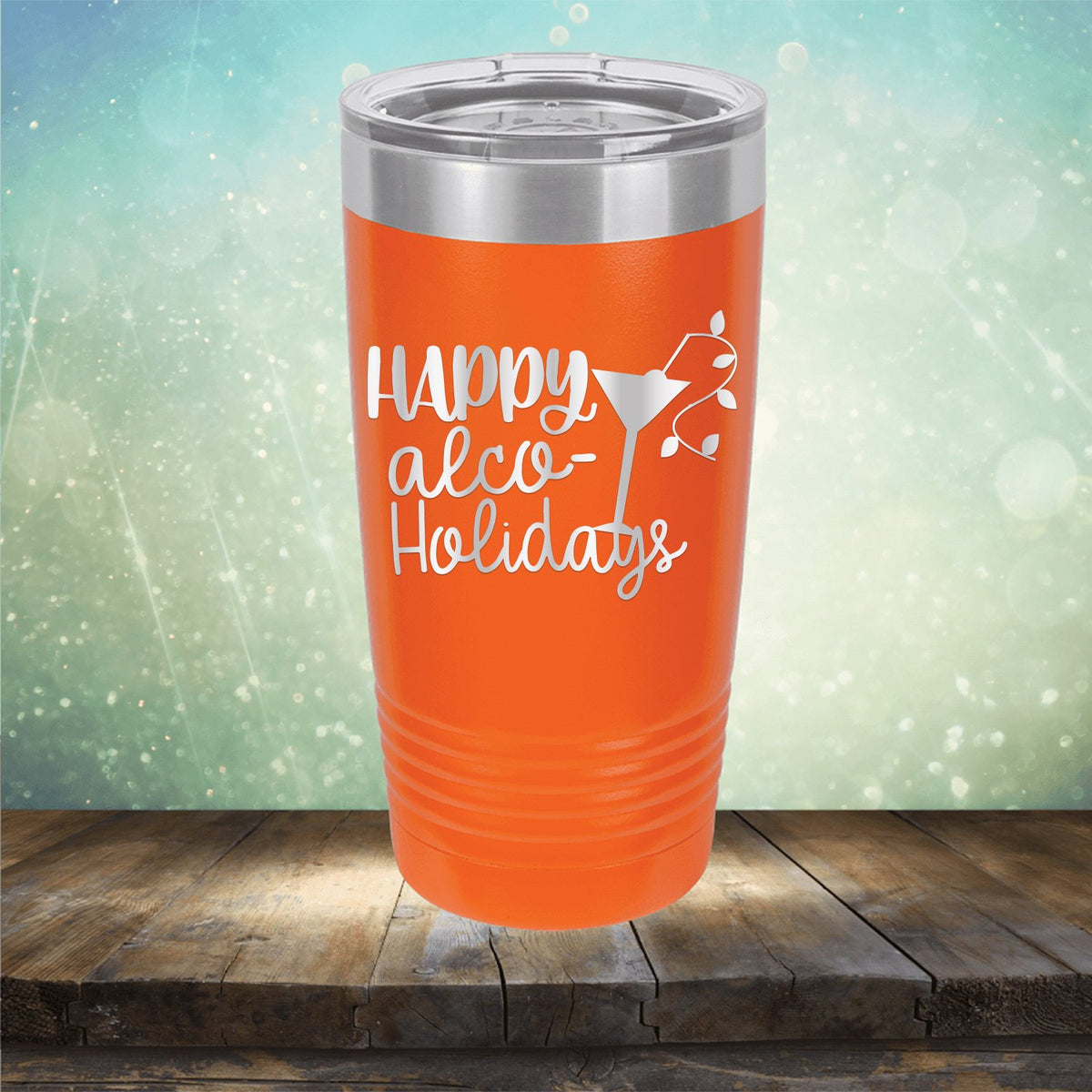 Happy Alco Holidays - Laser Etched Tumbler Mug