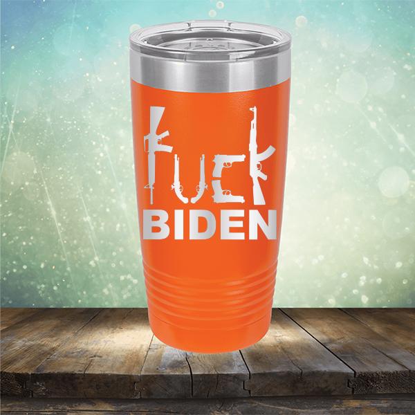 Fuck Biden Guns - Laser Etched Tumbler Mug