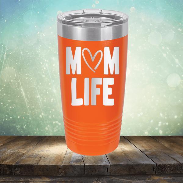 Mom Life with Heart - Laser Etched Tumbler Mug