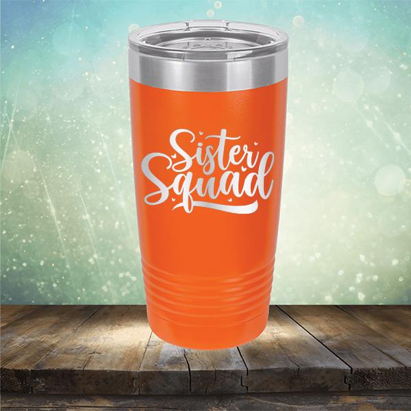 Sister Squad - Laser Etched Tumbler Mug