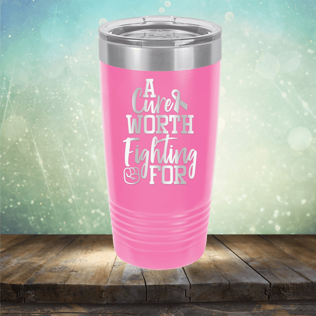 A Cure Worth Fighting For - Laser Etched Tumbler Mug