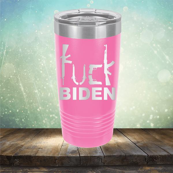 Fuck Biden Guns - Laser Etched Tumbler Mug