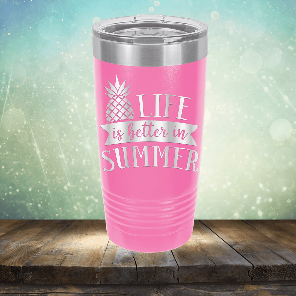 Life is Better in Summer - Laser Etched Tumbler Mug