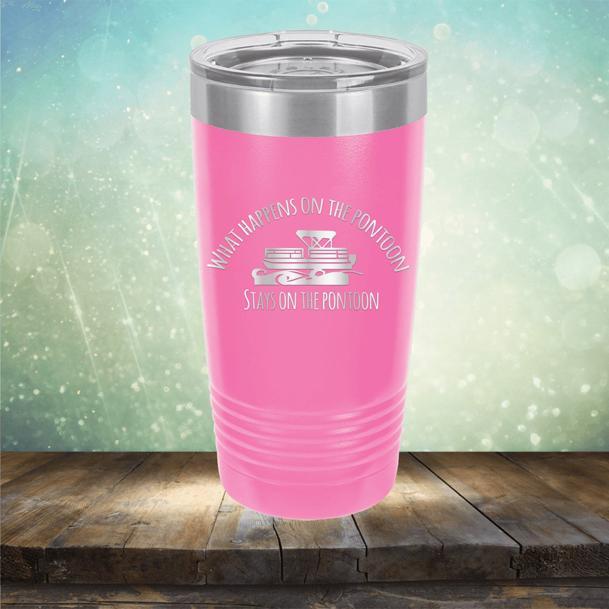 What Happens on the Pontoon Stays on the Pontoon - Laser Etched Tumbler Mug