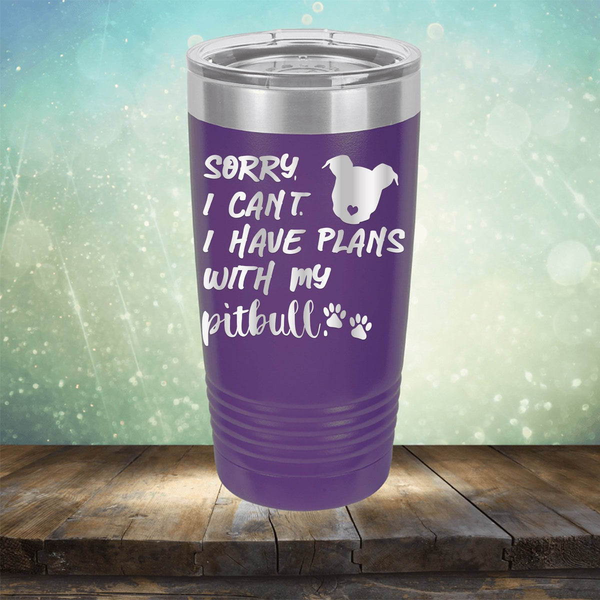 Sorry I Can&#39;t I Have Plans with My Pitbull - Laser Etched Tumbler Mug