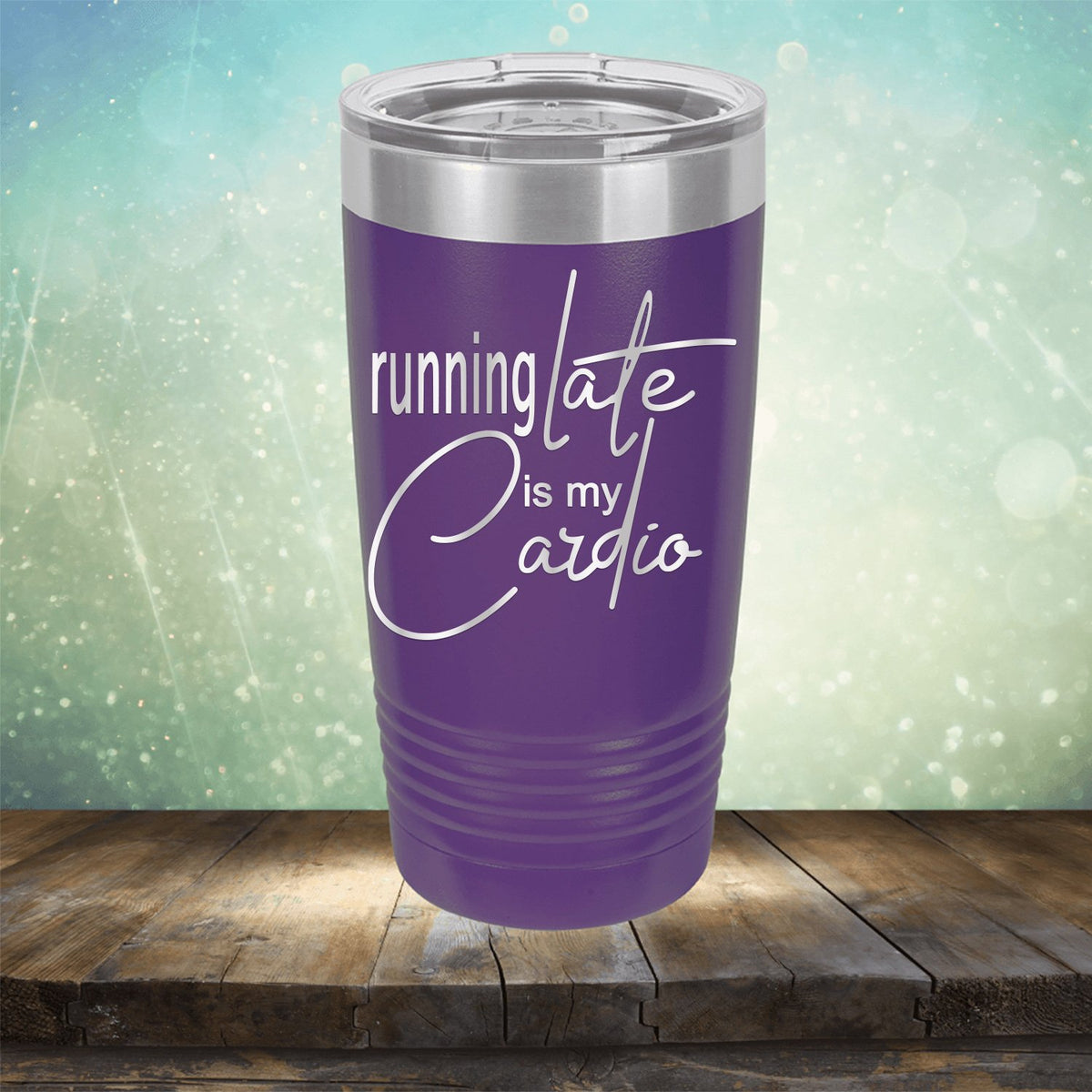 Running Late is My Cardio