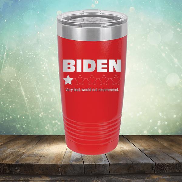Joe Biden One Star Review Very Bad Would Not Recommend - Laser Etched Tumbler Mug