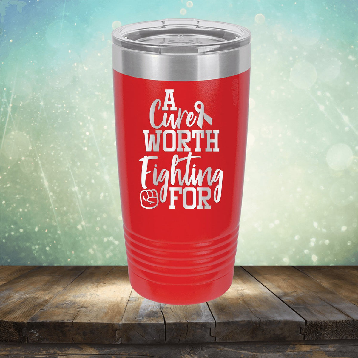 A Cure Worth Fighting For - Laser Etched Tumbler Mug