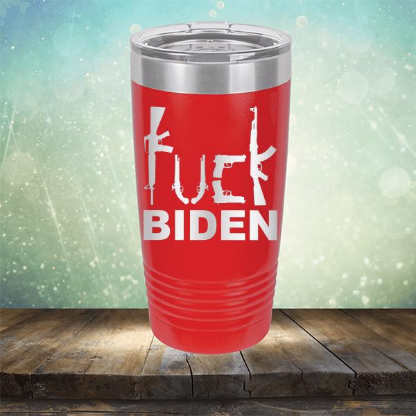 Fuck Biden Guns - Laser Etched Tumbler Mug