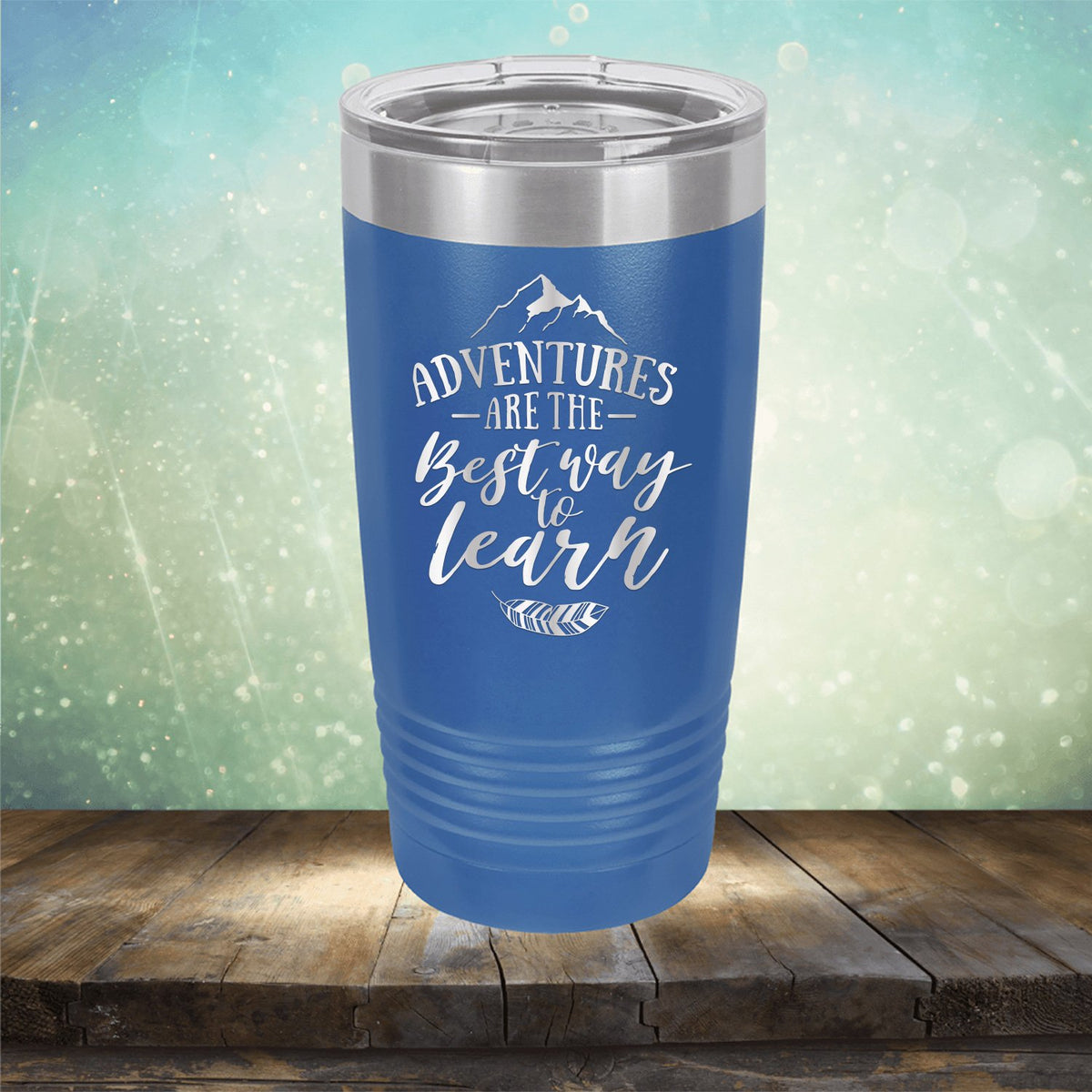 Adventures Are The Best Way to Learn