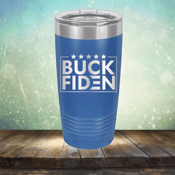 Buck Fiden - Laser Etched Tumbler Mug