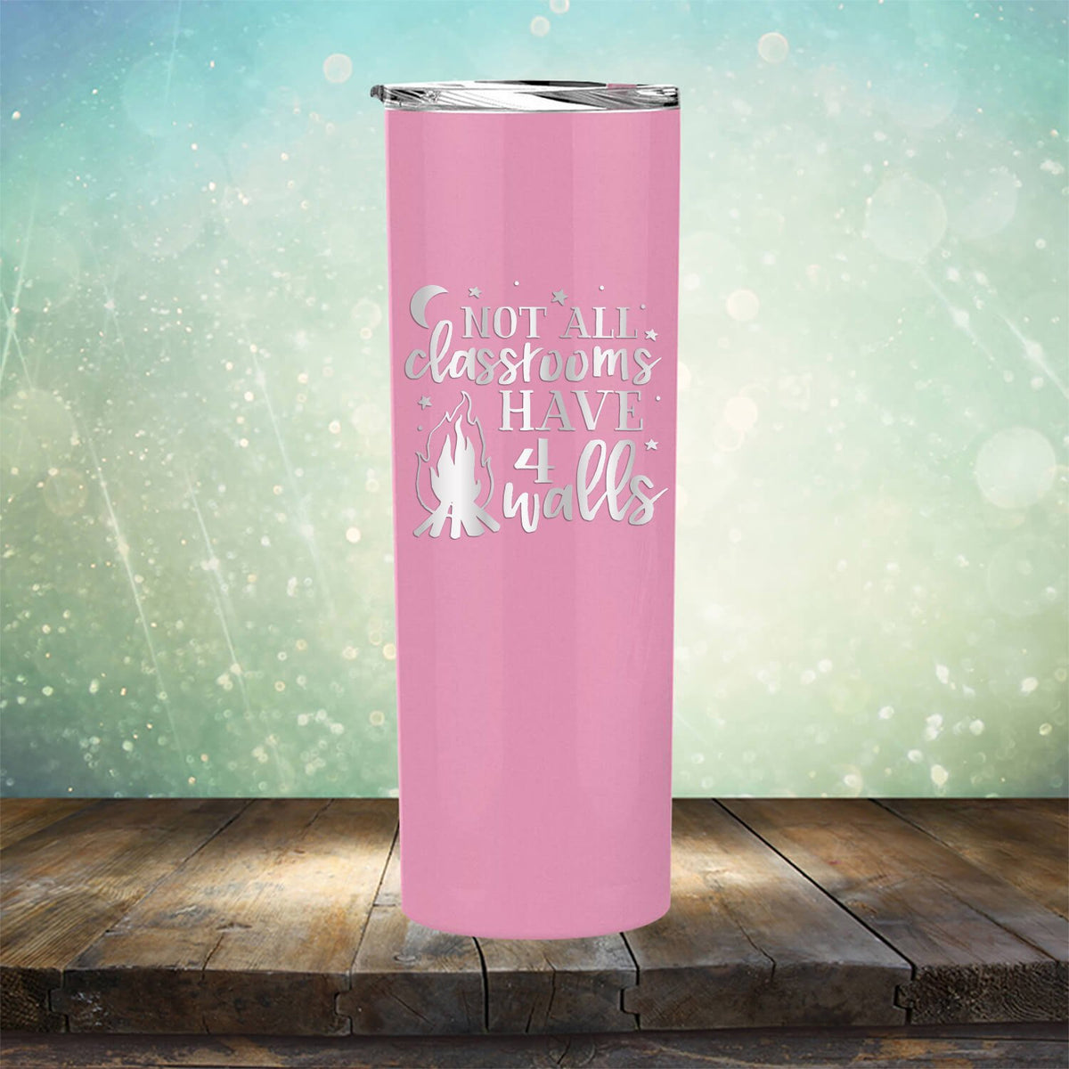 Not All Classrooms Have 4 Walls - Laser Etched Tumbler Mug