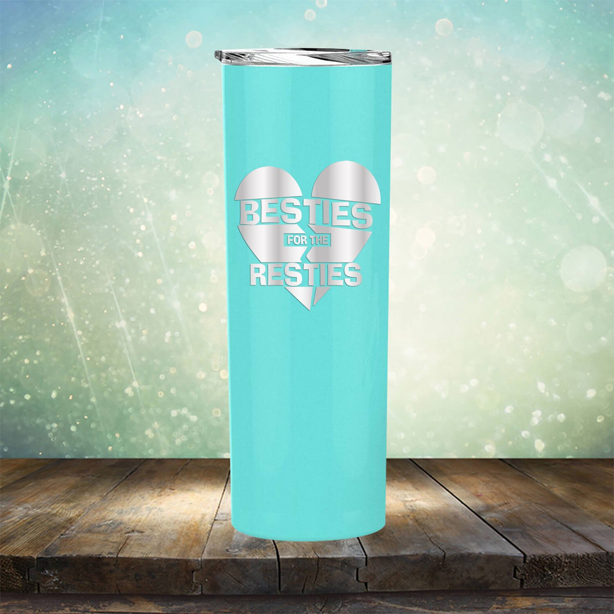 Besties For The Resties - Laser Etched Tumbler Mug