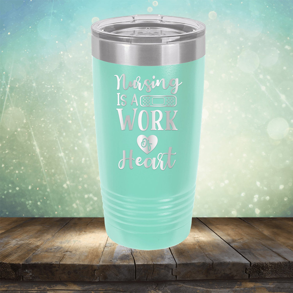 Nursing is A Work of Heart - Laser Etched Tumbler Mug