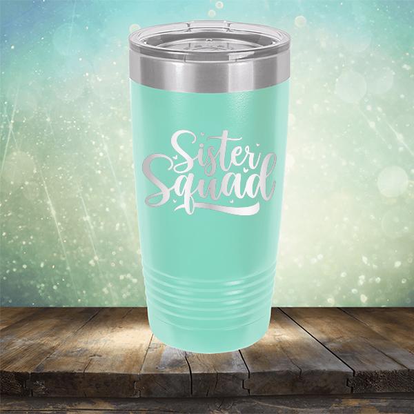 Sister Squad - Laser Etched Tumbler Mug
