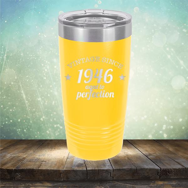 Vintage Since 1946 Aged to Perfection 75 Years Old - Laser Etched Tumbler Mug