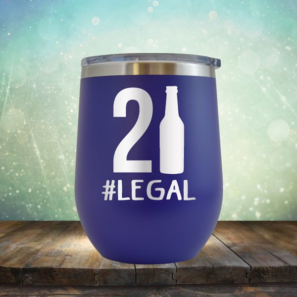 21 Legal - Wine Tumbler