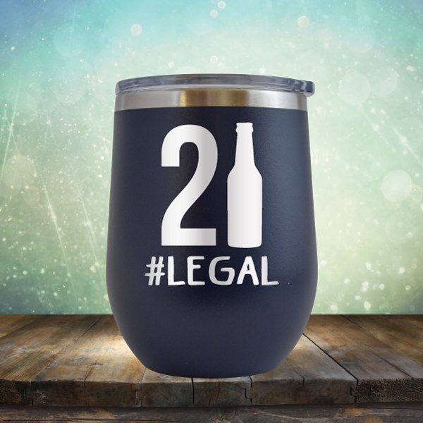 21 Legal - Wine Tumbler