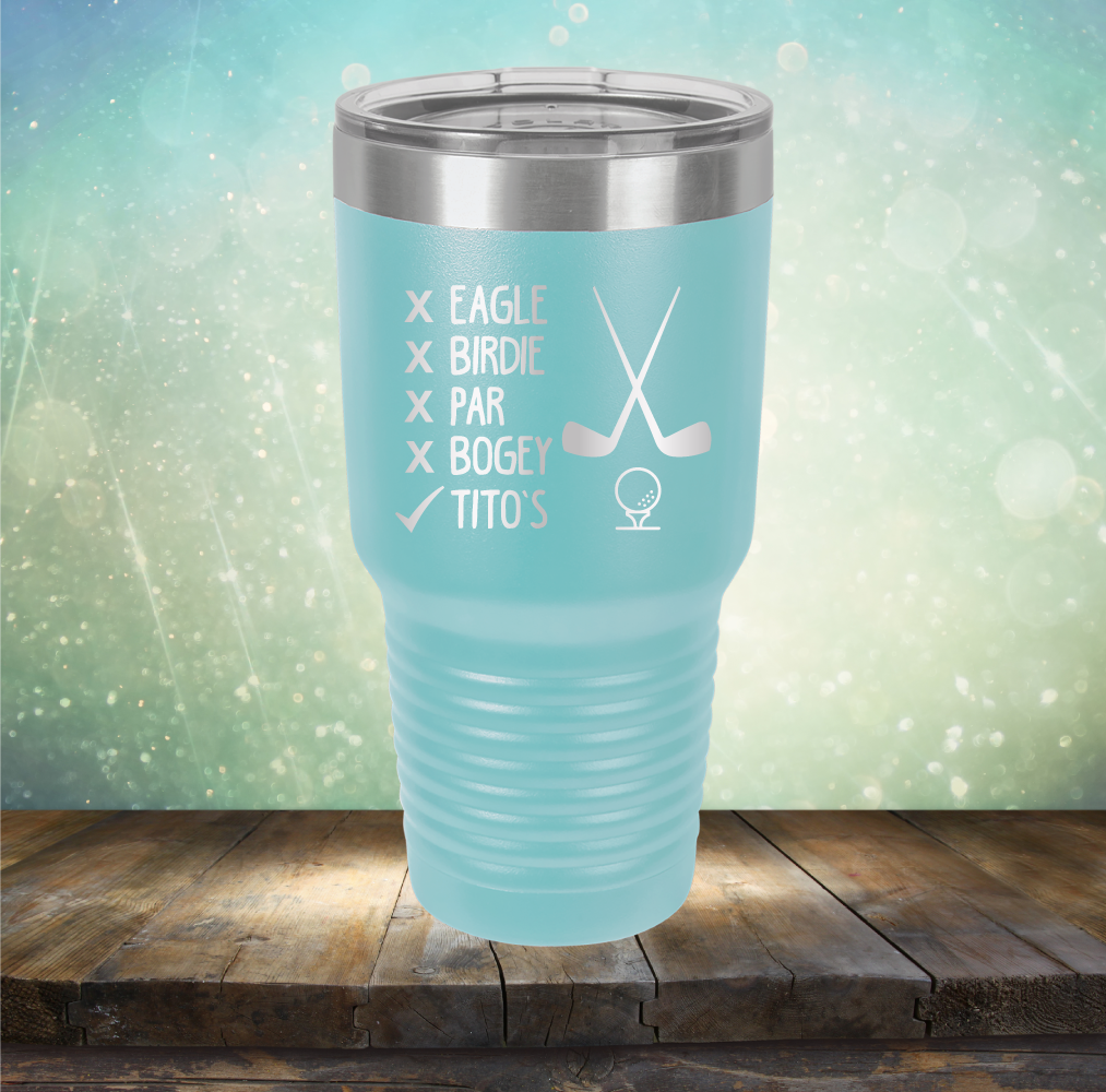 Eagle Birdie Par Bogey Tito&#39;s - Laser Etched Tumbler Mug