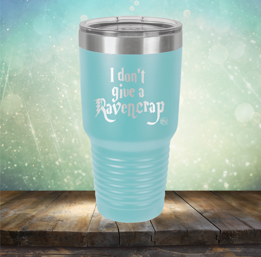I Don&#39;t Give A Raven Crap - Laser Etched Tumbler Mug