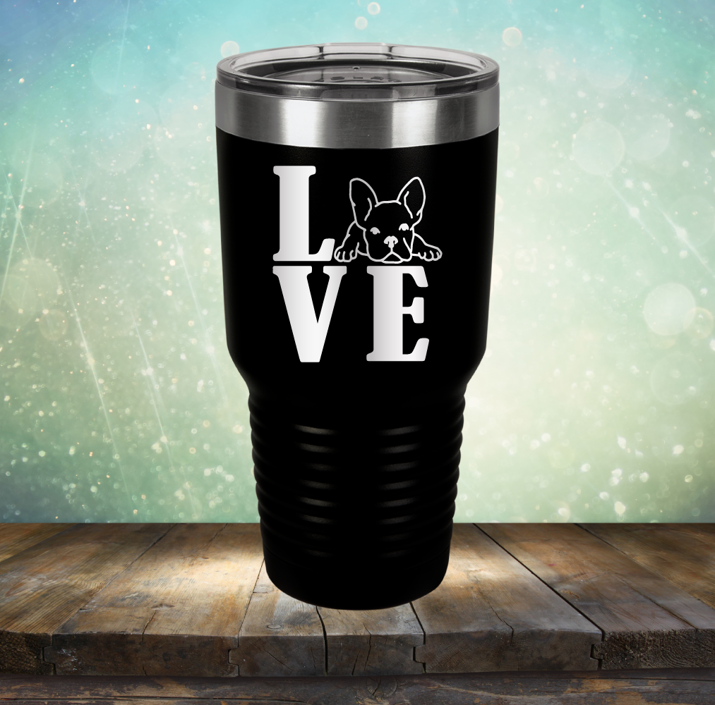 Love Frenchie - Laser Etched Tumbler Mug